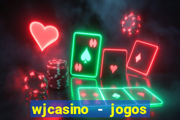 wjcasino - jogos slots premium