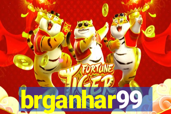 brganhar99