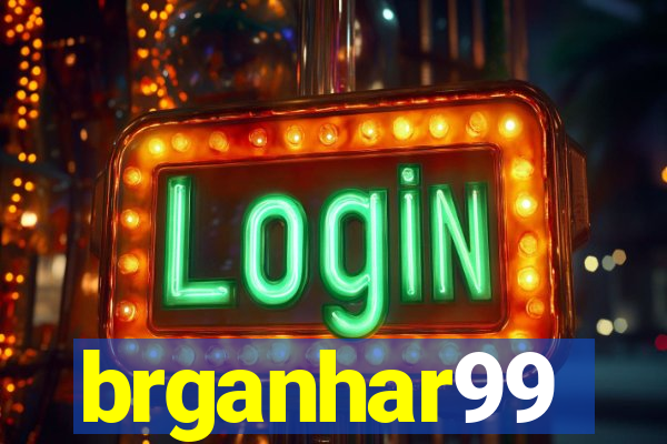 brganhar99