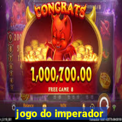 jogo do imperador