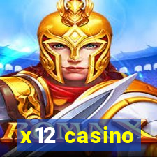 x12 casino