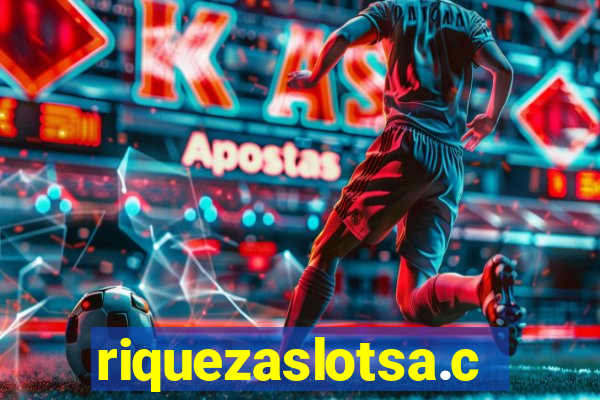 riquezaslotsa.com