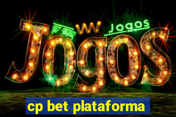 cp bet plataforma