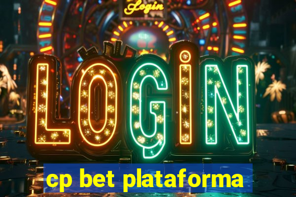 cp bet plataforma