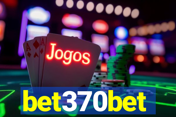 bet370bet