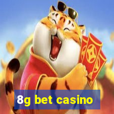 8g bet casino