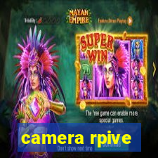 camera rpive