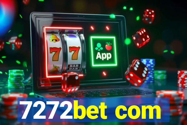 7272bet com