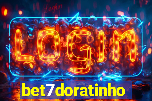 bet7doratinho