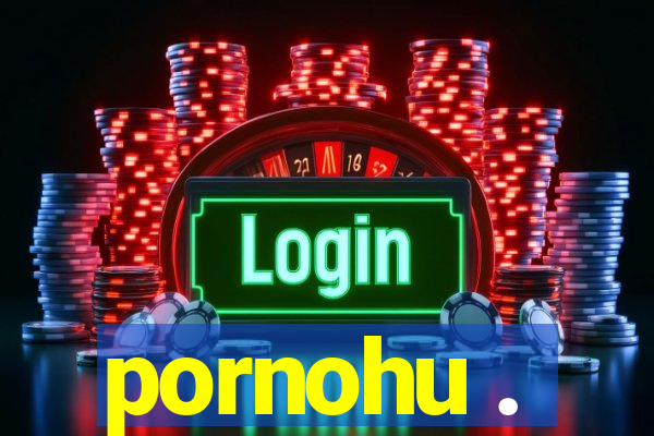 pornohu .