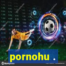 pornohu .