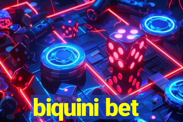 biquini bet