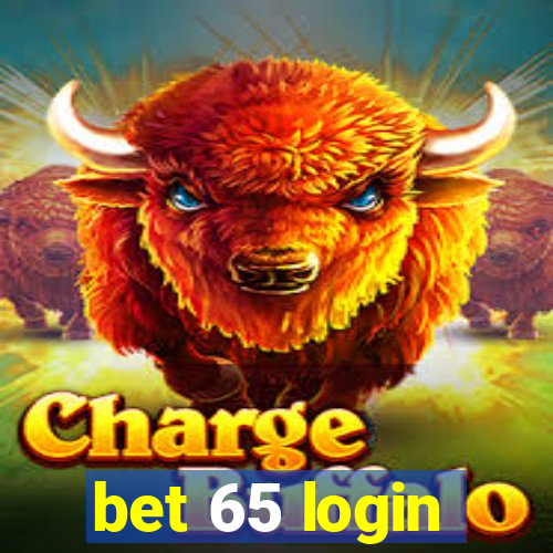 bet 65 login