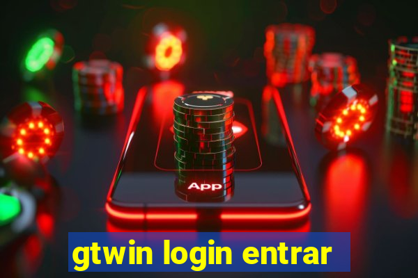 gtwin login entrar