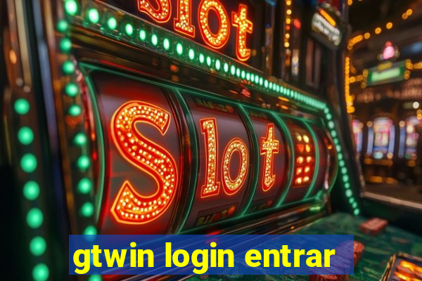 gtwin login entrar