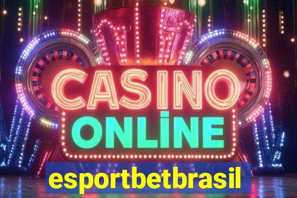 esportbetbrasil