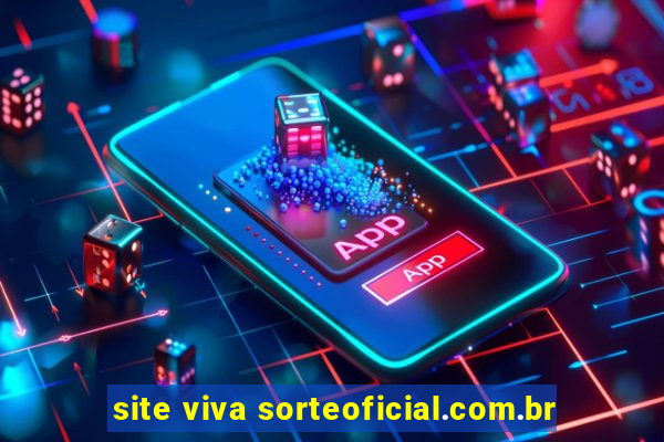 site viva sorteoficial.com.br