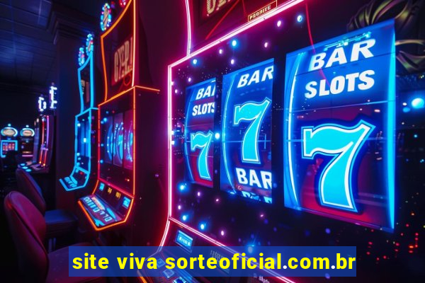 site viva sorteoficial.com.br