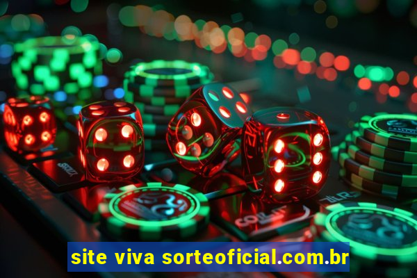 site viva sorteoficial.com.br