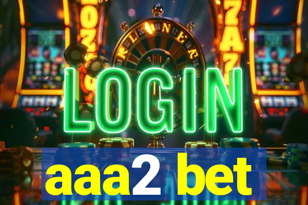 aaa2 bet