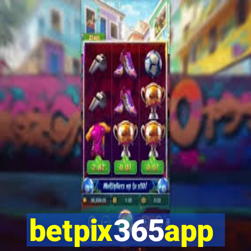 betpix365app