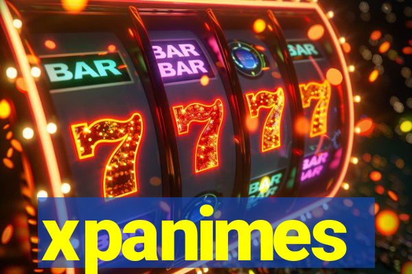 xpanimes