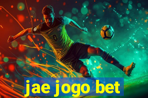 jae jogo bet