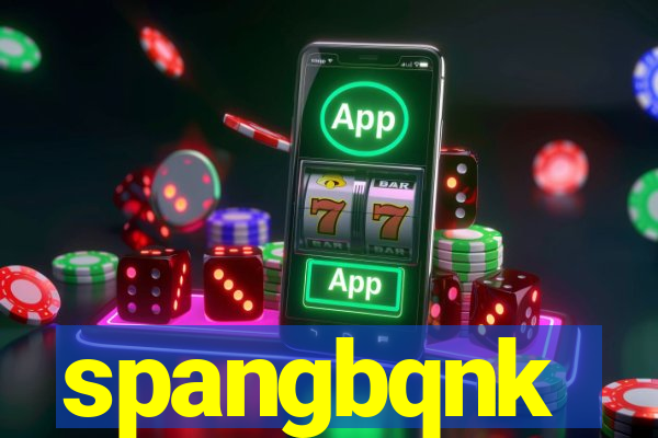 spangbqnk