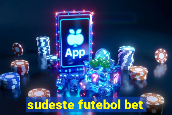 sudeste futebol bet