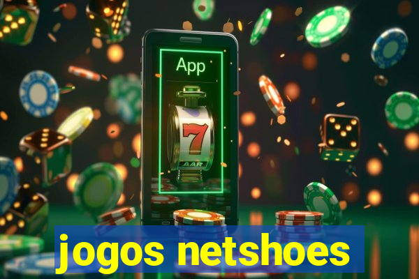 jogos netshoes