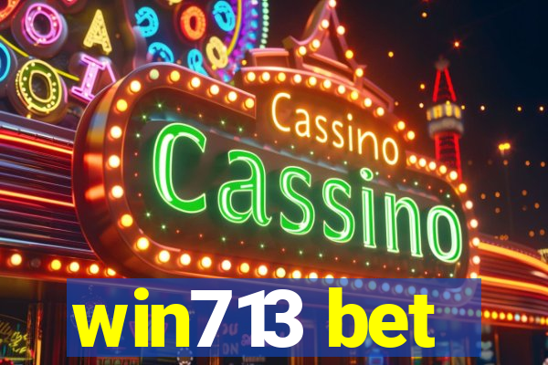 win713 bet