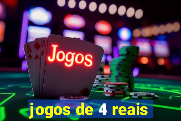 jogos de 4 reais