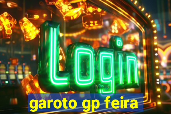 garoto gp feira