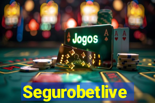 Segurobetlive