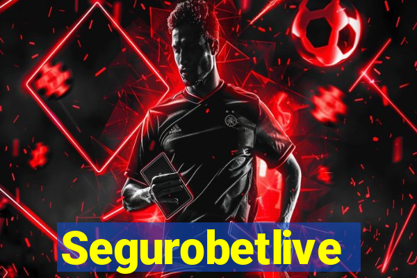 Segurobetlive