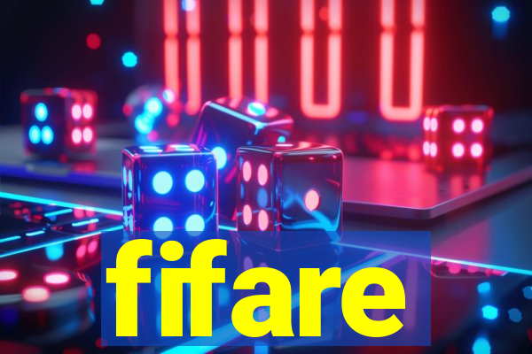 fifare