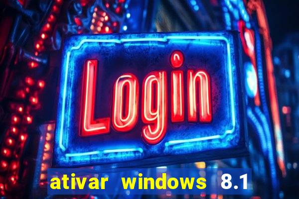 ativar windows 8.1 pro build 9600