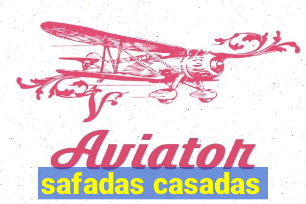 safadas casadas