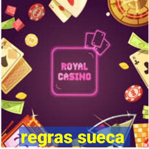 regras sueca