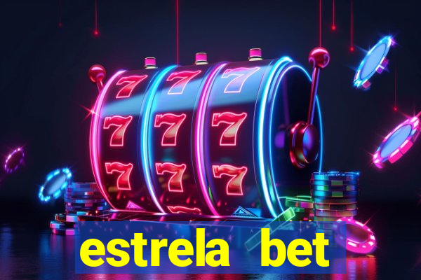 estrela bet download app