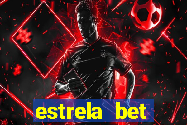 estrela bet download app