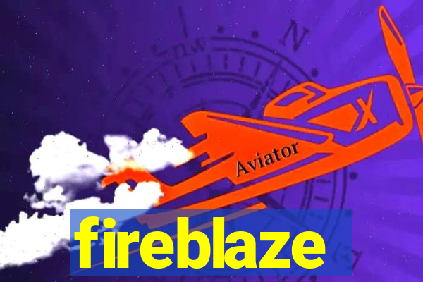 fireblaze