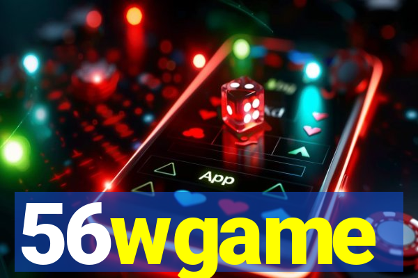 56wgame