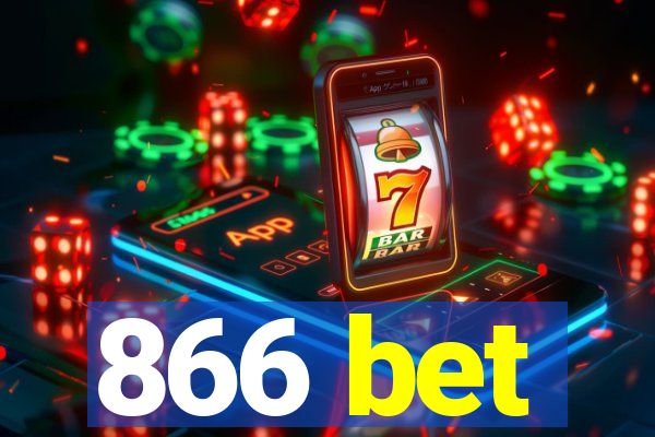 866 bet