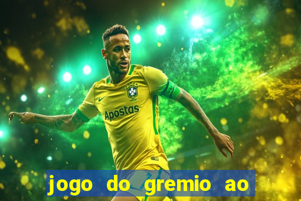 jogo do gremio ao vivo hd