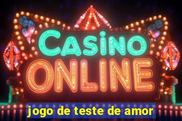 jogo de teste de amor