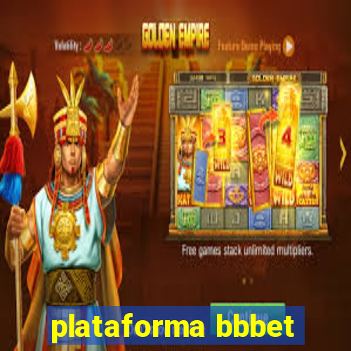 plataforma bbbet