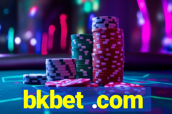 bkbet .com