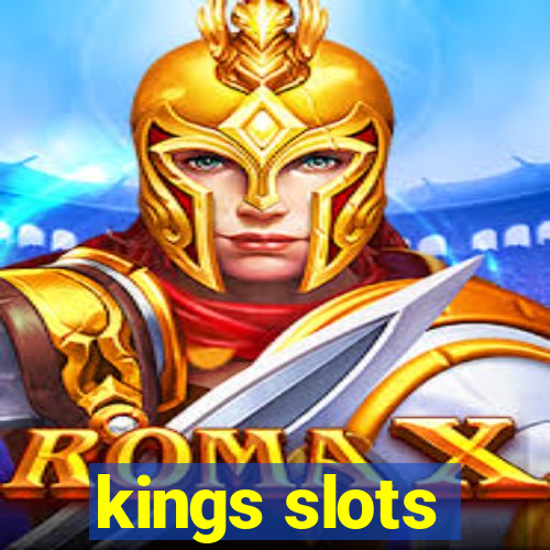 kings slots