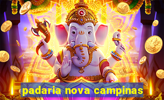 padaria nova campinas